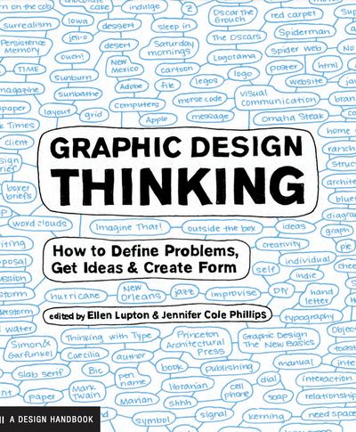 Graphic Design Thinking: Beyond Brainstorming